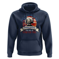 Frederick Douglass Inspirational Quotes Hoodie Once You Learn To Read You Will Be Forever Free American Flag