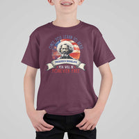 Frederick Douglass Inspirational Quotes T Shirt For Kid Once You Learn To Read You Will Be Forever Free American Flag