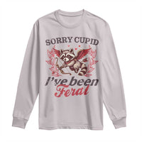 Funny Sorry Cupid I've Been Feral Long Sleeve Shirt Valentine's Day Cupid Racoon
