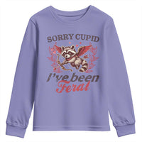 Funny Sorry Cupid I've Been Feral Youth Sweatshirt Valentine's Day Cupid Racoon