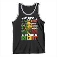 MLK Quotes The Time Is Always Right To Do What Is Right Tank Top Martin Luther King Vintage American Flag