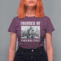 Founder Of Black Wall Street O.W. Gurley T Shirt For Women Black History Month