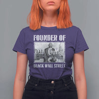 Founder Of Black Wall Street O.W. Gurley T Shirt For Women Black History Month