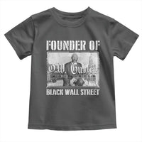 Founder Of Black Wall Street O.W. Gurley Toddler T Shirt Black History Month