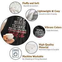 Teach Your Kids to Change Their Oil Not Their Gender Throw Blanket Funny Fathers Day
