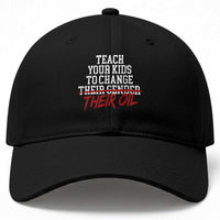 Teach Your Kids to Change Their Oil Not Their Gender Baseball Cap Funny Fathers Day