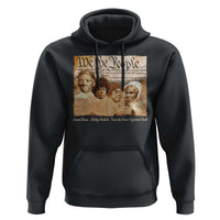 Black Women Leaders Hoodie Harriet Tubman Shirley Fannie Hamer Sojourner Truth Black History Month