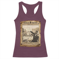 I Have A Dream Martin Luther King MLK Day Racerback Tank Top March On Washington Black History