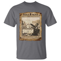 I Have A Dream Martin Luther King MLK Day T Shirt March On Washington Black History