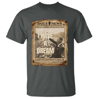 I Have A Dream Martin Luther King MLK Day T Shirt March On Washington Black History