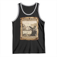 I Have A Dream Martin Luther King MLK Day Tank Top March On Washington Black History