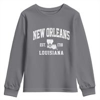 New Orleans Louisiana LA Est 1718 Youth Sweatshirt