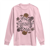May You Have The Confidence Of A Mediorcre White Man Long Sleeve Shirt Vintage Floral
