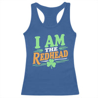Funny St Patrick's Day I Am The Redhead Racerback Tank Top Shamrock