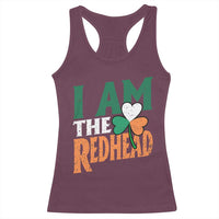 Funny Irish St Patrick's Day I Am The Redhead Racerback Tank Top Ireland Flag Shamrock