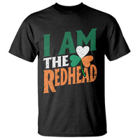 Funny Irish St Patrick's Day I Am The Redhead T Shirt Ireland Flag Shamrock
