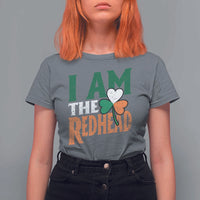 Funny Irish St Patrick's Day I Am The Redhead T Shirt For Women Ireland Flag Shamrock