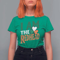 Funny Irish St Patrick's Day I Am The Redhead T Shirt For Women Ireland Flag Shamrock