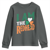 Funny Irish St Patrick's Day I Am The Redhead Youth Sweatshirt Ireland Flag Shamrock