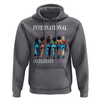 International Women's Day 2025 Hoodie Accelerate Action 8 March IWD