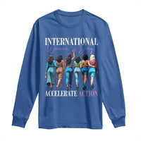 International Women's Day 2025 Long Sleeve Shirt Accelerate Action 8 March IWD