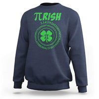Funny St Patricks Day Pi Symbol Lover Sweatshirt Pirish 3,14 Pi Number Shamrock