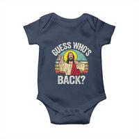 Funny Guess Who Is Back Jesus Easter Christian Baby Onesie