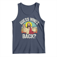 Funny Guess Who Is Back Jesus Easter Christian Tank Top