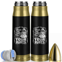 Show Me Your Bouys Bullet Tumbler Funny Pontoon Boat Captain