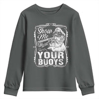 Show Me Your Bouys Youth Sweatshirt Funny Pontoon Boat Captain