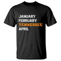 January February Tennessee April T Shirt Basketball Game Day
