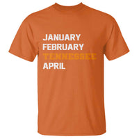 January February Tennessee April T Shirt Basketball Game Day