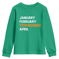 January February Tennessee April Youth Sweatshirt Basketball Game Day