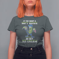 Funny Pickeball T Shirt For Women If You Want A Soft Serve Go Get Ice Cream Paddle - Wonder Print Shop