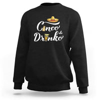 Cinco De Mayo Funny Drinking Sweatshirt Cinco De Drinko Men Women Tequila - Wonder Print Shop