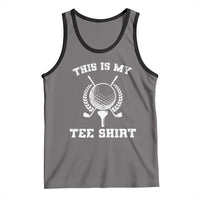 Golf Lover Tank Top This Is My Tee Shirt Golfing Player - Wonder Print Shop