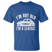 Vintage Car T Shirt I'm Not Old I'm Classic Fathers' s Day - Wonder Print Shop