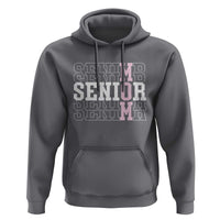 Mom Senior 2025 Hoodie Proud Mom Of A Class Of 2025 Graduate