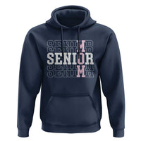 Mom Senior 2025 Hoodie Proud Mom Of A Class Of 2025 Graduate