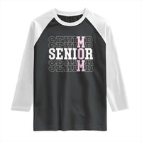 Mom Senior 2025 Raglan Shirt Proud Mom Of A Class Of 2025 Graduate