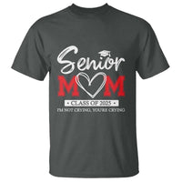 Senior Mom Class Of 2025 Graduate T Shirt