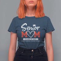 Senior Mom Class Of 2025 Graduate T Shirt For Women