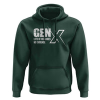 Funny Gen X Lots Of Memories No Evidence Hoodie