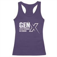 Funny Gen X Lots Of Memories No Evidence Racerback Tank Top
