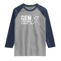 Funny Gen X Lots Of Memories No Evidence Raglan Shirt