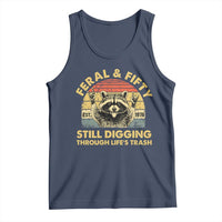 50th Birthday Raccoon Tank Top Feral And Fifty Still Digging Through Life's Trash Est 1976