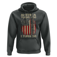 America Turns 250 I Turn 50 Hoodie 50th Birthday 250th Anniversary USA Vintage 1976 Bday