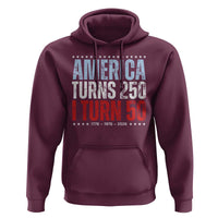 America Turns 250 I Turn 50 Hoodie 50th Birthday 250th Anniversary USA Vintage 1976