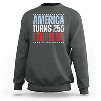 America Turns 250 I Turn 50 Sweatshirt 50th Birthday 250th Anniversary USA Vintage 1976