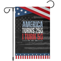 America Turns 250 I Turn 50 Patriotic Garden Flag 50th Birthday 250th Anniversary USA Vintage 1976